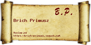 Brich Primusz névjegykártya